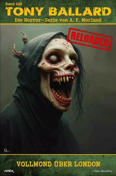 Tony Ballard - Reloaded, Band 228: Vollmond über London