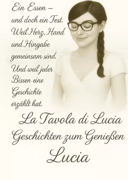 La Tavola di Lucia Geschichten zum Genießen