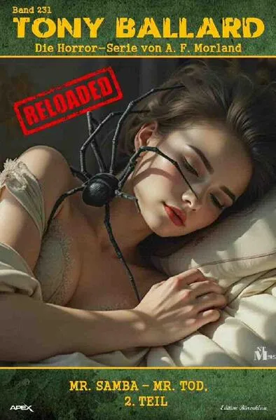 Tony Ballard - Reloaded, Band 231: Mr. Samba - Mr. Tod, 2. Teil