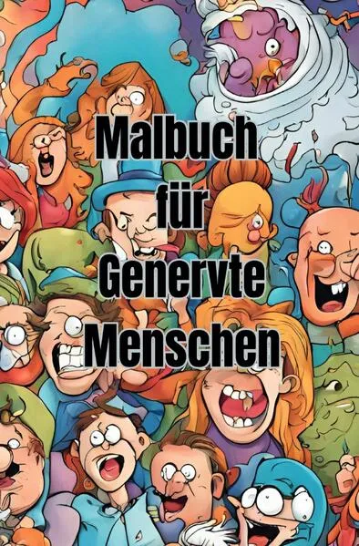 Malbuch für Genervte Menschen