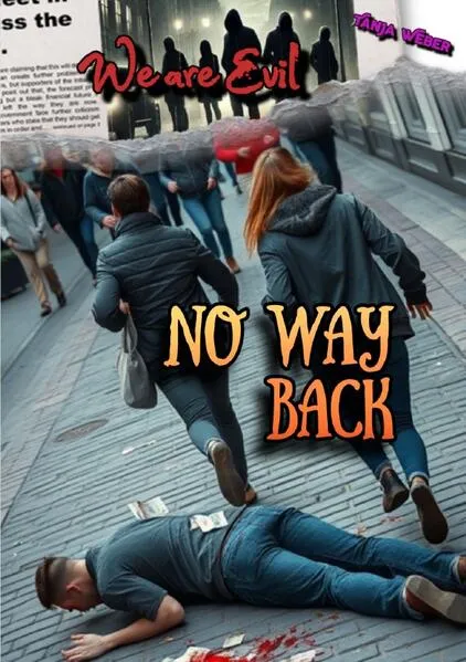 We are Evil / We are Evil: No Way Back