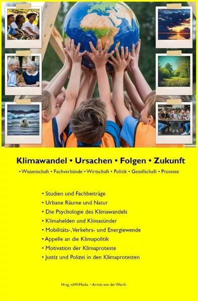Klimawandel • Ursachen • Folgen • Zukunft
