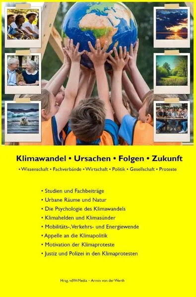 Klimawandel • Ursachen • Folgen • Zukunft