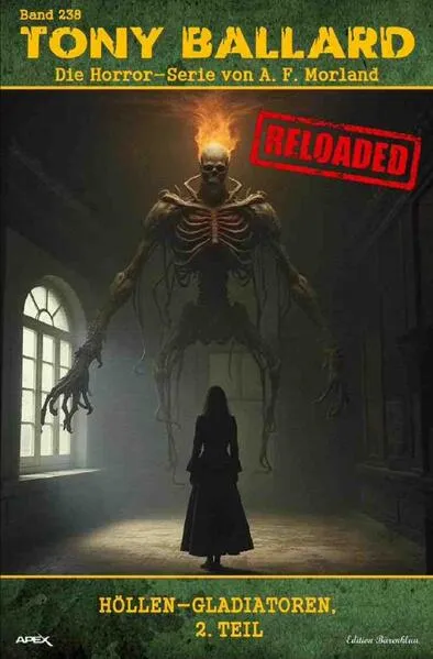 Tony Ballard - Reloaded, Band 238: Höllen-Gladiatoren, 2. Teil
