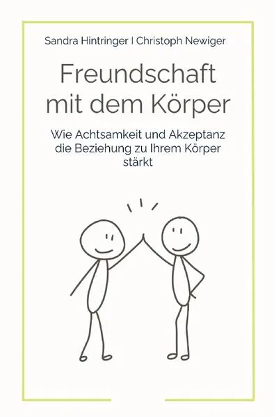 Freundschaft mit dem Körper