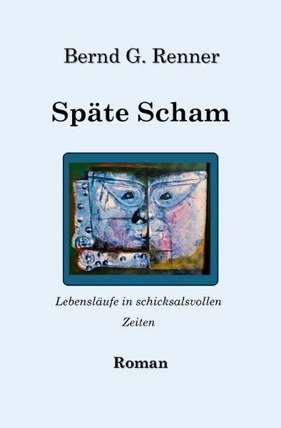 Späte Scham