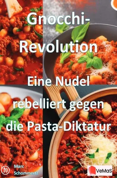 Gnocchi‑Revolution - Eine Nudel rebelliert gegen die Pasta‑Diktatur