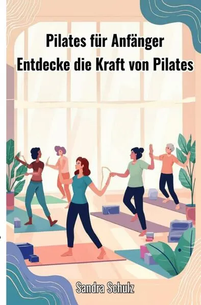 Pilates für Anfänger