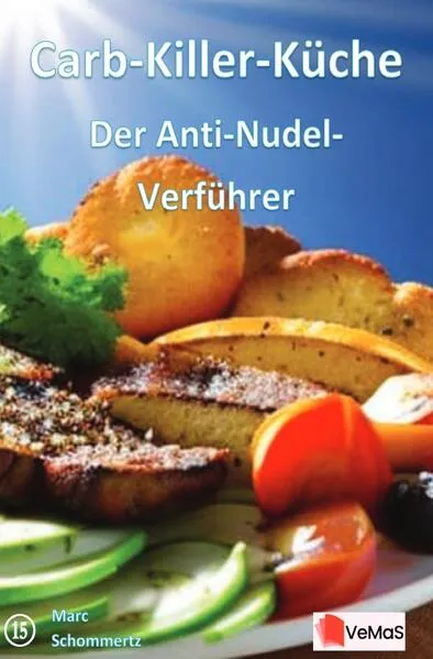 Carb‑Killer‑Küche - Der Anti‑Nudel‑Verführer