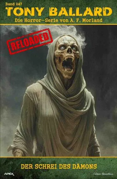 Tony Ballard - Reloaded, Band 247: Der Schrei des Dämons