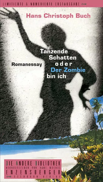 Cover: Tanzende Schatten oder Der Zombie bin ich