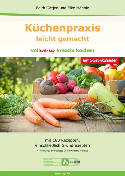 Küchenpraxis - leicht gemacht