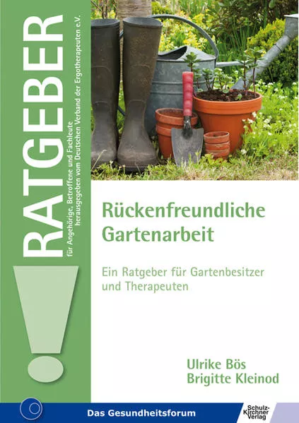 Rückenfreundliche Gartenarbeit
