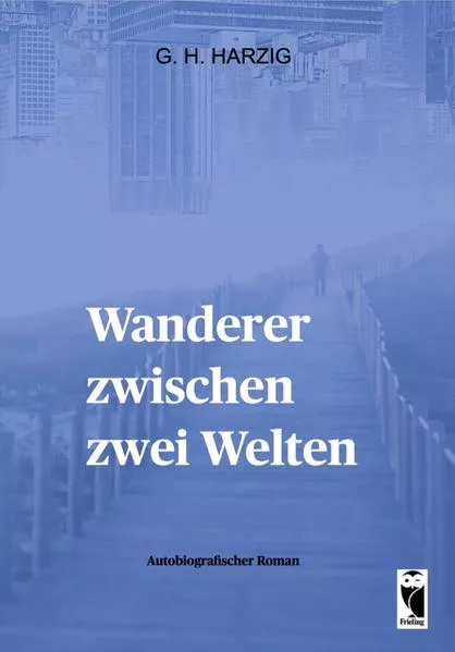Wanderer zwischen zwei Welten