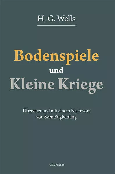 Bodenspiele und Kleine Kriege