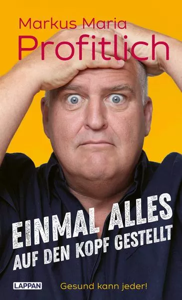 Einmal alles auf den Kopf gestellt