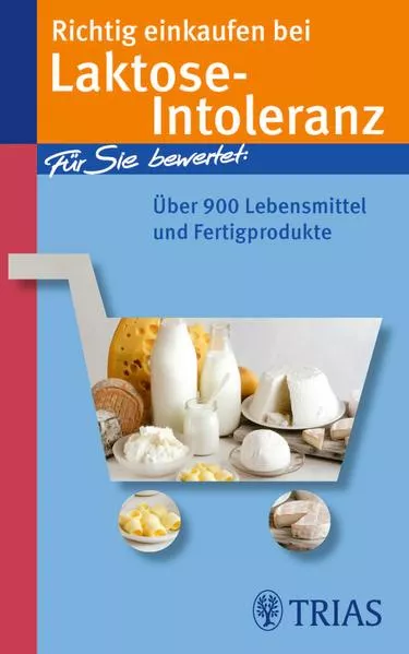 Cover: Richtig einkaufen bei Laktose-Intoleranz