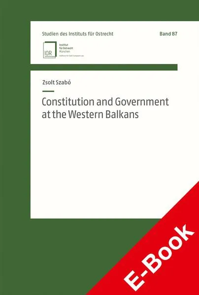 Constitution and Government at the Western Balkans