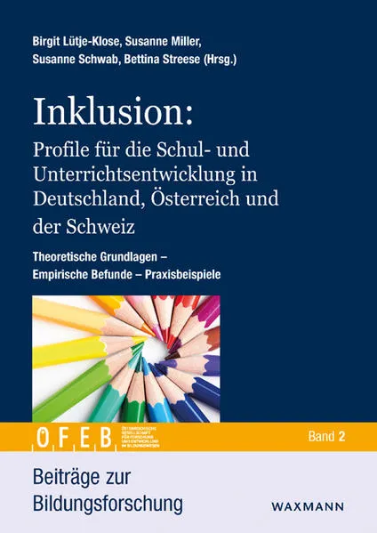 Cover: Inklusion: Profile für die Schul- und Unterrichtsentwicklung in Deutschland, Österreich und der Schweiz