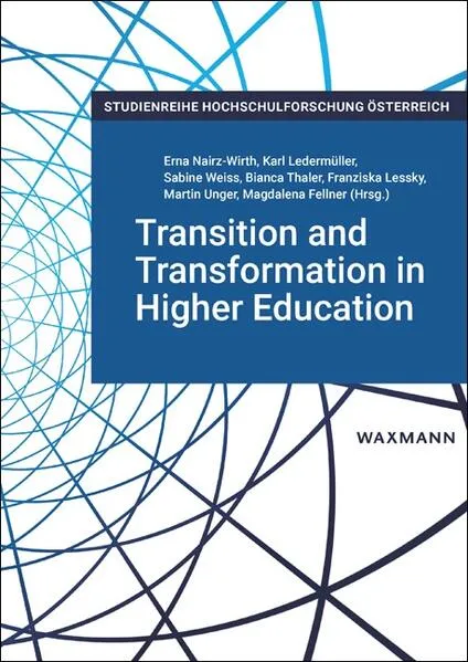 Transition and Transformation in Higher Education