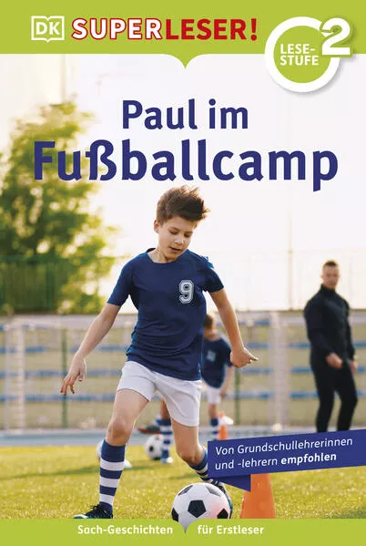 Cover: SUPERLESER! Paul im Fußballcamp