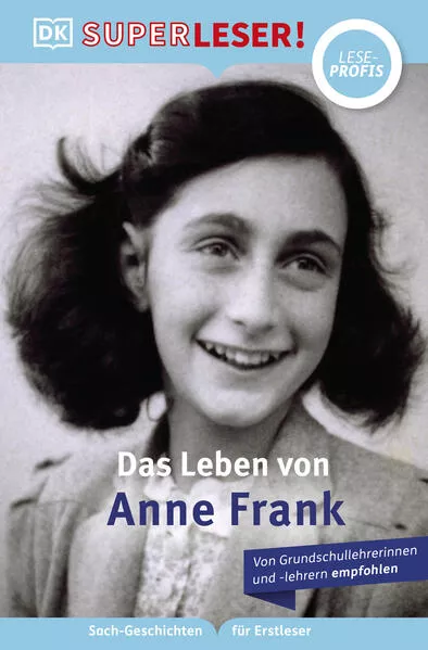 Cover: SUPERLESER! Das Leben von Anne Frank