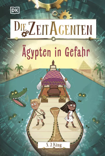 Die Zeit-Agenten 4. Ägypten in Gefahr