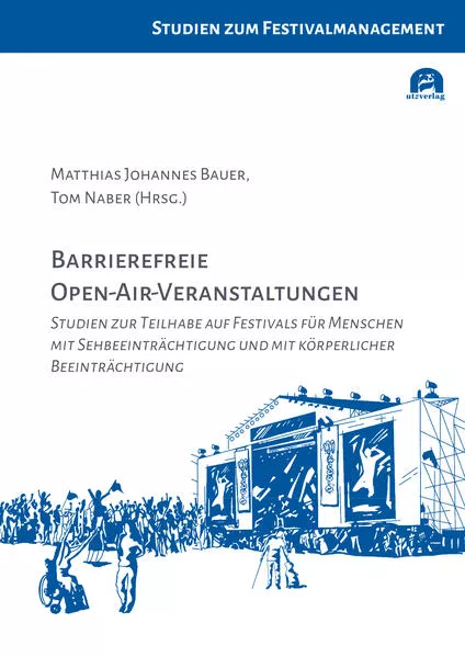 Barrierefreie Open-Air-Veranstaltungen