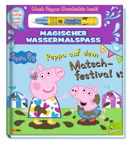 Cover: Peppa Pig: Peppa auf dem Matschfestival - Magischer Wassermalspaß