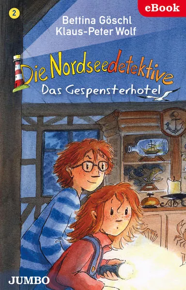 Die Nordseedetektive. Das Gespensterhotel
