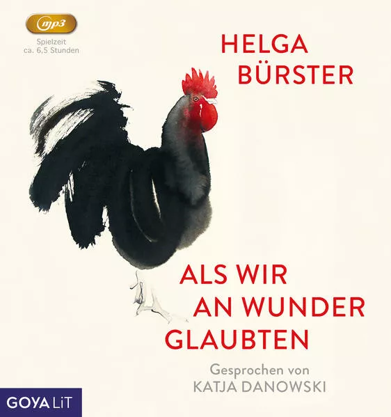 Als wir an Wunder glaubten