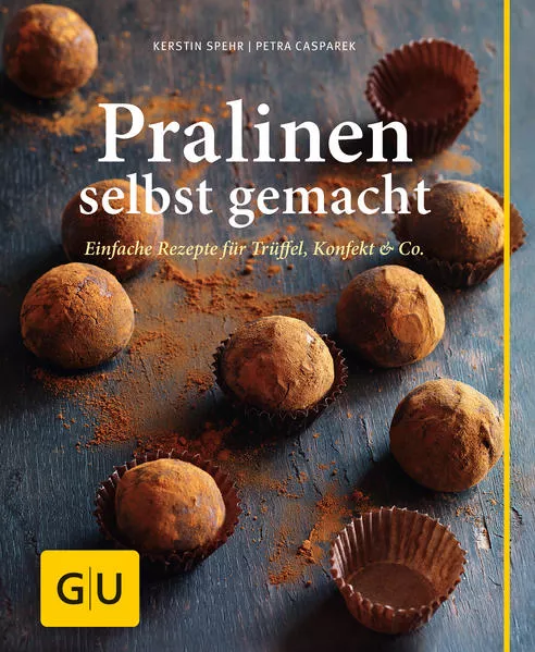 Cover: Pralinen selbst gemacht