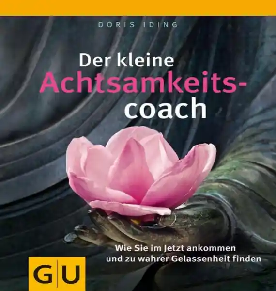 Cover: Der kleine Achtsamkeitscoach