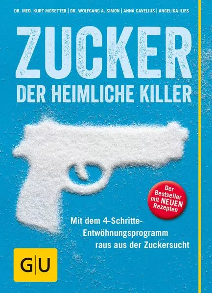 Cover: Zucker - der heimliche Killer