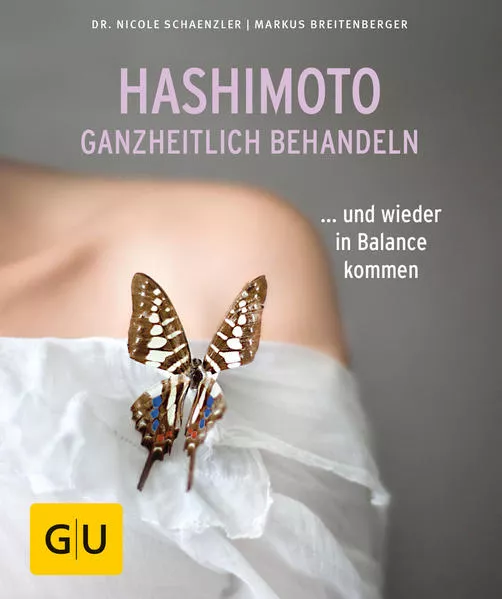 Hashimoto ganzheitlich behandeln