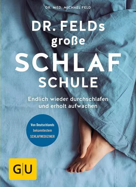 Cover: Dr. Felds große Schlafschule