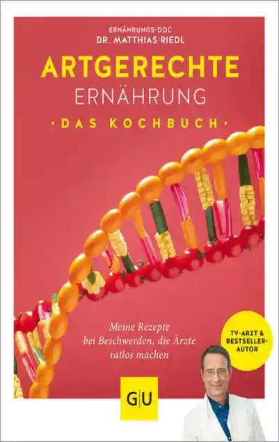 Artgerechte Ernährung – Das Kochbuch