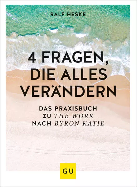 Cover: 4 Fragen, die alles verändern