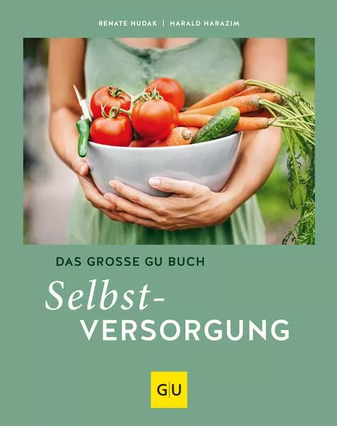 Das große GU Buch Selbstversorgung
