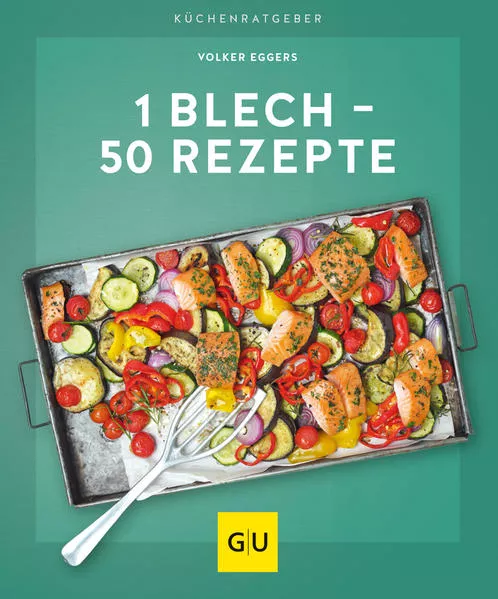 1 Blech – 50 Rezepte