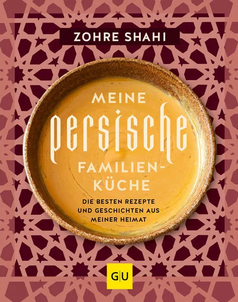 Cover: Meine persische Familienküche