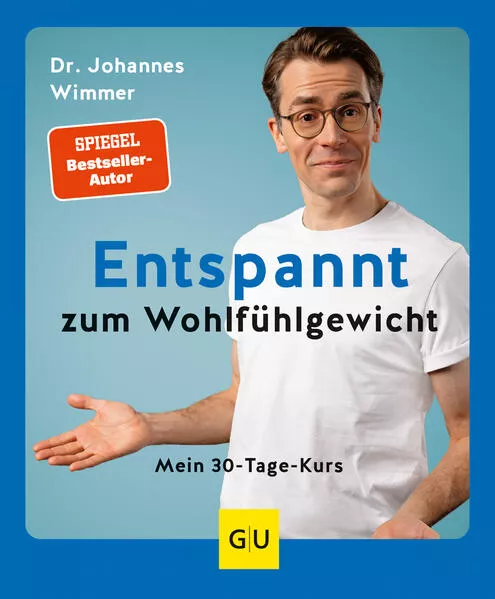 Cover: Entspannt zum Wohlfühlgewicht