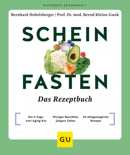 Scheinfasten – Das Rezeptbuch