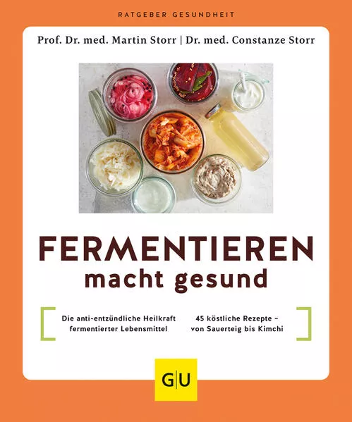 Cover: Fermentieren macht gesund