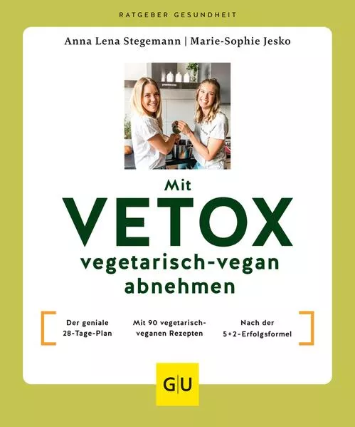 Mit VETOX vegetarisch-vegan abnehmen