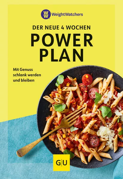 Cover: Weight Watchers- der neue 4 Wochen Powerplan