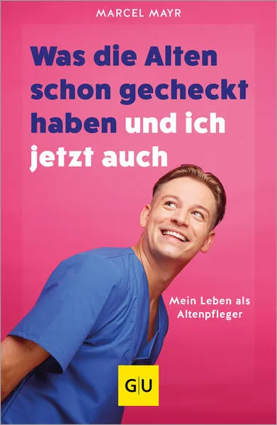 Cover: Was die Alten schon gecheckt haben und ich jetzt auch