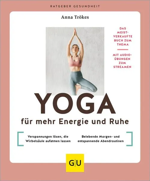 Yoga für mehr Energie und Ruhe