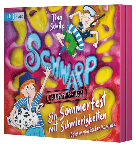 Cover: Schwapp, der Geheimschleim – Ein Sommerfest mit Schmierigkeiten