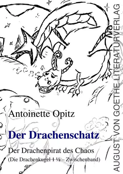 Der Drachenschatz. Der Drachenpirat des Chaos